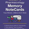Mosby’s Pharmacology Memory NoteCards: Visual, Mnemonic, and Memory Aids for Nurses, 5th Edition (PDF)
