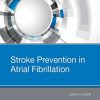 Stroke Prevention in Atrial Fibrillation, 1e (PDF)