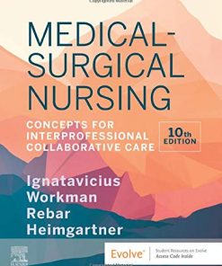 Medical-Surgical Nursing: Concepts for Interprofessional Collaborative Care, 10ed (ePub+azw3+Converted PDF)