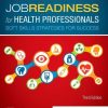 Job Readiness for Health Professionals: Soft Skills Strategies for Success, 3rd Edition (EPUB + Converted PDF)