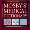 Mosby’s Medical Dictionary (11th ed.) (PDF Book)
