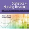 Statistics for Nursing Research: A Workbook for Evidence-Based Practice, 3rd Edition (PDF)