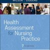 Health Assessment for Nursing Practice, 7th Edition (EPUB & Converted PDF)