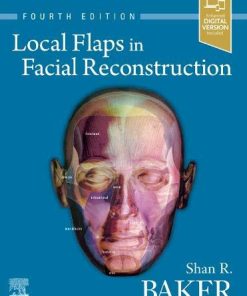 Local Flaps in Facial Reconstruction, 4th edition (Videos Only)