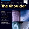 Rockwood and Matsen’s The Shoulder, 6th Edition (PDF)