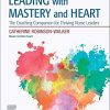 Leading with Mastery and Heart: The Coaching Companion for Thriving Nurse Leaders (EPUB)