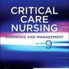 Critical Care Nursing: Diagnosis and Management, 9th edition (PDF)