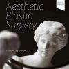 Trends and Techniques in Aesthetic Plastic Surgery (PDF)