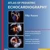 Atlas of Pediatric Echocardiography (PDF)