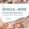 The Muscle and Bone Palpation Manual with Trigger Points, Referral Patterns and Stretching, 3rd edition (PDF)