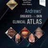 Andrews’ Diseases of the Skin Clinical Atlas, 2nd edition (True PDF)