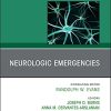 Neurologic Emergencies, An Issue of Neurologic Clinics (Volume 39-2) (The Clinics: Internal Medicine, Volume 39-2) (PDF)