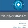 Toxicology Emergencies, An Issue of Emergency Medicine Clinics of North America (The Clinics: Internal Medicine, Volume 40-2) (PDF)