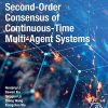 Second-Order Consensus of Continuous-Time Multi-Agent Systems (PDF)