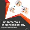 Fundamentals of Nanotoxicology: Concepts and Applications (PDF Book)