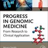 Progress in Genomic Medicine: From Research to Clinical Application (PDF)
