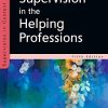 Supervision in the Helping Professions (PDF)