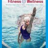 Fitness and Wellness, 14th Edition (MindTap Course List) (PDF)