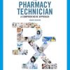 The Pharmacy Technician: A Comprehensive Approach (MindTap Course List), 4th Edition (PDF)