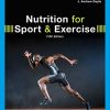 Nutrition for Sport and Exercise, 5th Edition (MindTap Course List) (PDF Book)
