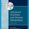 Advanced Nutrition and Human Metabolism, 8th Edition (MindTap Course List) (PDF)