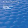 Paradoxes In Immunology (Routledge Revivals)