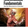 Neuromuscular Fundamentals: How Our Musculature is Controlled (PDF)