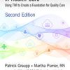 Getting to Standard Work in Health Care (2nd ed.) : Using TWI to Create a Foundation for Quality Care (PDF)