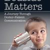 Bedside Matters: A Journey Through Doctor-Patient Communication (PDF)