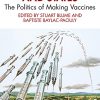 Immunization and States: The Politics of Making Vaccines (PDF)