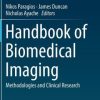 Handbook of Biomedical Imaging: Methodologies and Clinical Research (EPUB)