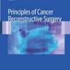 Principles of Cancer Reconstructive Surgery (PDF)
