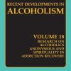 Research on Alcoholics Anonymous and Spirituality in Addiction Recovery: The Twelve-Step Program Model Spiritually Oriented Recovery Twelve-Step Membership Effectiveness and Outcome Research (PDF)