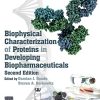 Biophysical Characterization of Proteins in Developing Biopharmaceuticals (PDF Book)