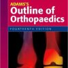 Adams’s Outline of Orthopaedics, 14th Edition