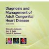 Diagnosis and Management of Adult Congenital Heart Disease, 2nd Edition (PDF)