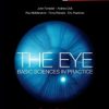 The Eye: Basic Sciences in Practice, 4th Edition (PDF)