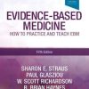 Evidence-Based Medicine: How to Practice and Teach EBM, 5e (PDF)