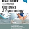 Crash Course Obstetrics and Gynaecology, 4th edition (PDF Book)