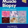 Muscle Biopsy: A Practical Approach, 5ed (PDF)