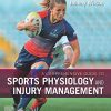 A Comprehensive Guide to Sports Physiology and Injury Management: an interdisciplinary approach (True PDF + ToC + Index)