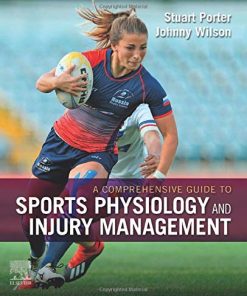 A Comprehensive Guide to Sports Physiology and Injury Management: an interdisciplinary approach (True PDF + ToC + Index)