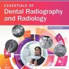 Essentials of Dental Radiography and Radiology, 6th Edition (PDF)