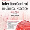 Infection Control in Clinical Practice, 3rd edition (True PDF)