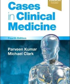 Kumar & Clark’s Cases in Clinical Medicine, 4th Edition (PDF)