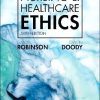 Nursing & Healthcare Ethics, 6th Edition (PDF)