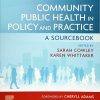 Community Public Health in Policy and Practice: A Sourcebook, 3rd edition (PDF)