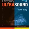 Emergency Ultrasound Made Easy, 3rd edition (PDF Book+Videos)