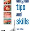 Surgical Tips and Skills