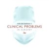 Hunt & Marshall’s Clinical Problems in Surgery, 3rd Edition (PDF)